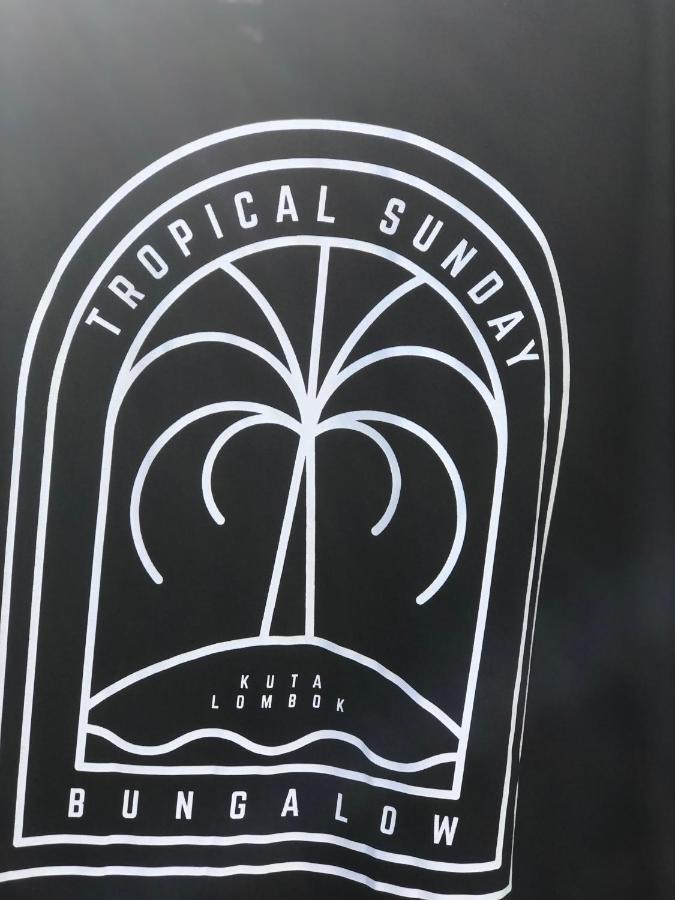 Tropical Sunday Bungalow - Surf And Stay Selong Belanak Exteriér fotografie